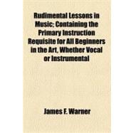 Rudimental Lessons in Music