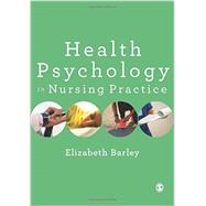 Health Psychology in Nursing Practice