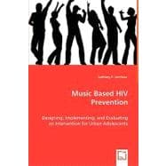 Music Based HIV Prevention