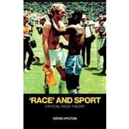 'Race' and Sport : Critical Race Theory