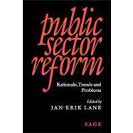 Public Sector Reform : Rationale, Trends and Problems