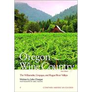 Compass American Guides: Oregon Wine Country, 1st Edition