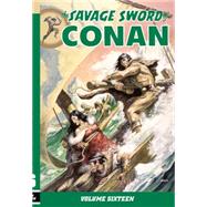 Savage Sword of Conan Volume 16