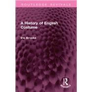A History of English Costume