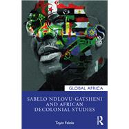 Sabelo Ndlovu-Gatsheni and African Decolonial Studies