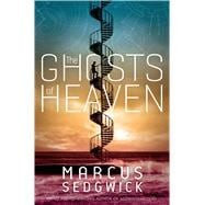 The Ghosts of Heaven