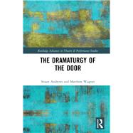 The Dramaturgy of the Door