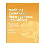 Modeling Evolution of Heterogeneous Populations