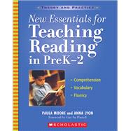 New Essentials for Teaching Reading in PreK-2 Comprehension, Vocabulary, Fluency
