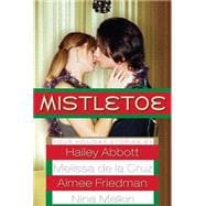 Mistletoe Four Holiday Stories