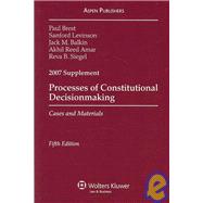 Process of Constitutional Decisionmaking: Cases and Materials
