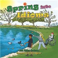 Spring into Idioms