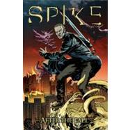 Spike, After the Fall