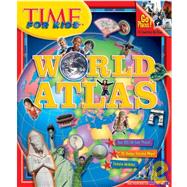 Time for Kids : World Atlas