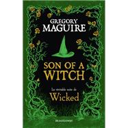 Wicked, T2 : Son of a Witch: la Véritable Suite de Wicked