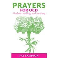 Prayers for OCD Understanding and Healing