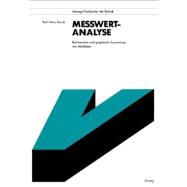 Messwert-Analyse: Rechnerische Und Graphische Auswertungen Von Messdaten