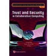 Trust and Security in Collaborative Computing