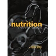 Nutrition A Reference Handbook