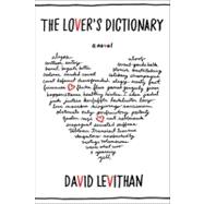 The Lover's Dictionary A Novel