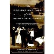 The Decline and Fall of the British Aristocracy