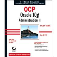 OCP: Oracle 10g Administration II Study Guide Exam 1Z0-043