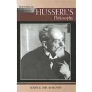 Historical Dictionary Of Husserl's Philosophy