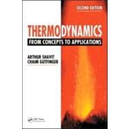 Thermodynamics: From Concepts to Applications, Second Edition