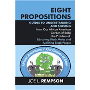 Eight Propositions
