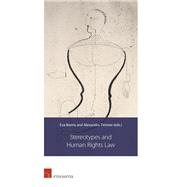 Stereotypes and Human Rights Law