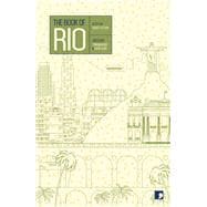 The Book of Rio A City in Short Fiction