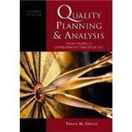 Quality Planning and Analysis : From Product Development through Use