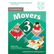 Cambridge Young Learners English Tests Movers 3 Student's Book: Examination Papers from the University of Cambridge ESOL Examinations