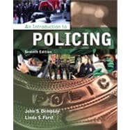 An Introduction to Policing, 7th ed.