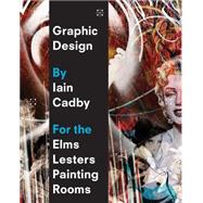 Graphic Design by Iain Cadby for the Elms Lesters Painting Rooms