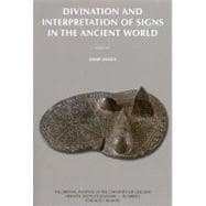 Divination and Interpretation of Signs in the Ancient World