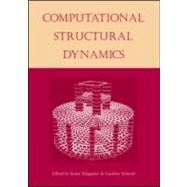 Computational Structural Dynamics: Proceedings of the International Workshop, IZIIS, Skopje, Macedonia, 22-24 February 2001