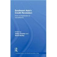 Southeast Asia's Credit Revolution: From Moneylenders to Microfinance,9780415443685