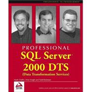 Professional SQL Server 2000 DTS (Data Transformation Services)