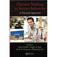 Decision Making in Service Industries: A Practical Approach