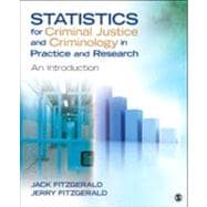 Statistics for Criminal Justice and Criminology in Practice and Research : An Introduction