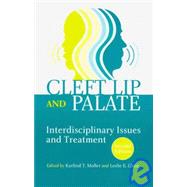 Cleft Lip and Palate: Interdisciplinary Issues and Treatment