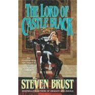 The Lord of Castle Black : Book Two of the Viscount of Adrilankha