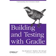 Building and Testing with Gradle, 1st Edition
