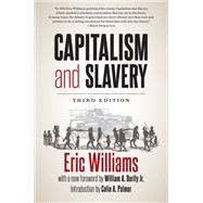 Capitalism and Slavery, Third Edition