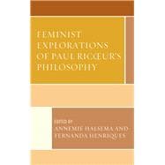 Feminist Explorations of Paul Ricoeur's Philosophy