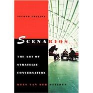 Scenarios The Art of Strategic Conversation,9780470023686