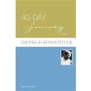 40-day Journey With Dietrich Bonhoeffer