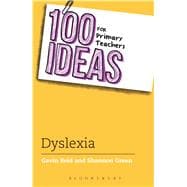 100 Ideas for Primary Teachers: Dyslexia