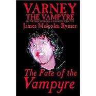 The Fate of the Vampyre